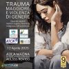 TRAUMA MAGGIORE E VIOLENZA DI GENERE – Quando aspetti medico-legali e forensi si integrano nell’assistenza